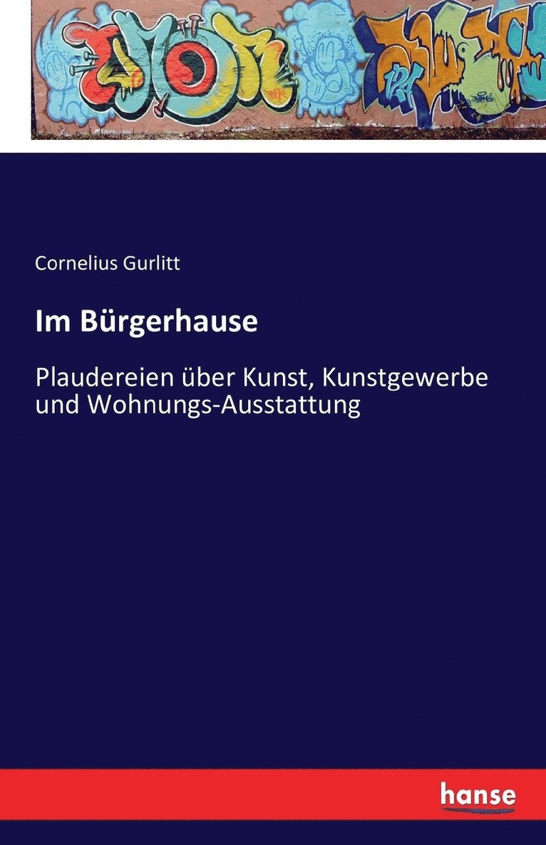 Cornelius Gurlitt - Im Bürgerhause, Häftad