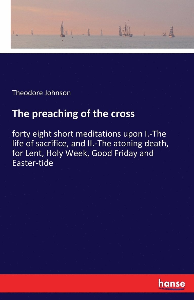 The preaching of the cross 1