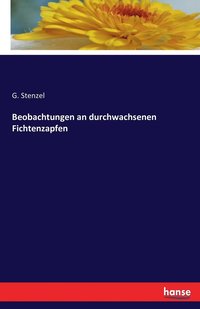 bokomslag Beobachtungen an durchwachsenen Fichtenzapfen
