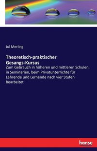 bokomslag Theoretisch-praktischer Gesangs-Kursus