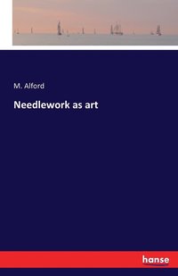 bokomslag Needlework as art