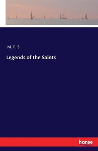 bokomslag Legends of the Saints