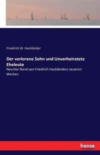 bokomslag Der verlorene Sohn und Unverheiratete Eheleute