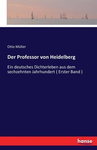 bokomslag Der Professor von Heidelberg