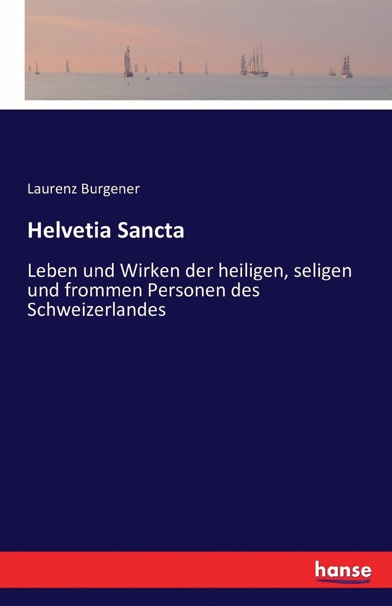 Helvetia Sancta 1