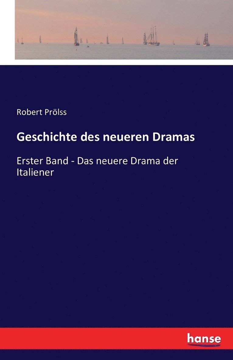 Geschichte des neueren Dramas 1