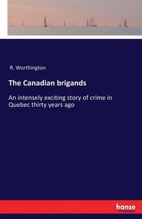 bokomslag Canadian brigands