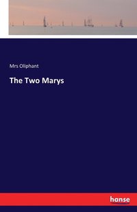 bokomslag The Two Marys
