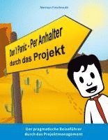 bokomslag Don't Panic! - Per Anhalter durch das Projekt