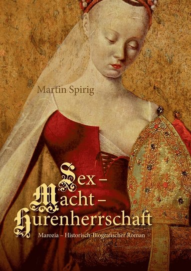 bokomslag Sex - Macht - Hurenherrschaft