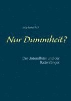 bokomslag Nur Dummheit?