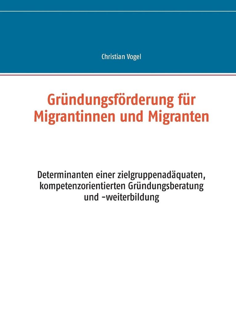 Christian Vogel - Gründungsförderung für Migrantinnen und Migranten, Häftad