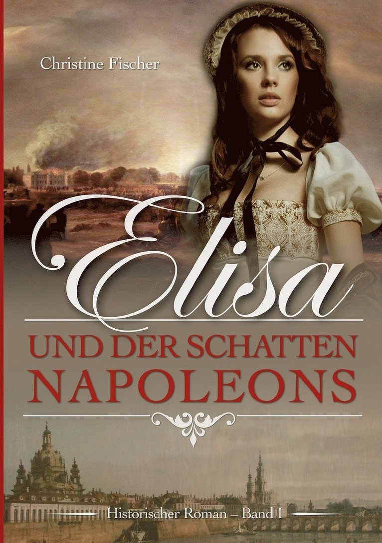 Elisa und der Schatten Napoleons 1