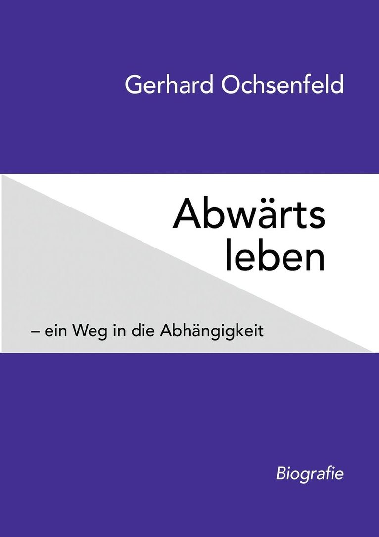 Abwärts leben
