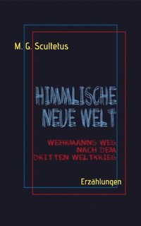 bokomslag Himmlische Neue Welt