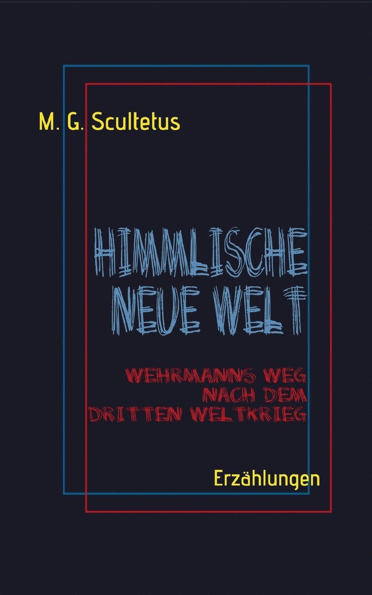 Himmlische Neue Welt