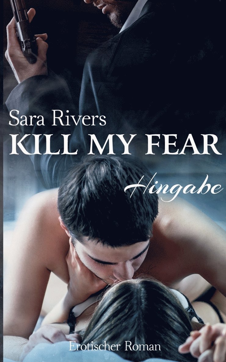 Kill my fear