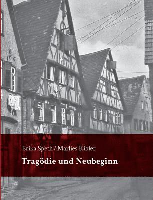 bokomslag Tragödie und Neubeginn
