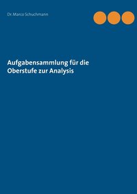 bokomslag Aufgabensammlung für die Oberstufe zur Analysis