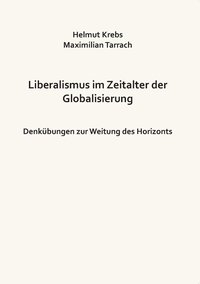 bokomslag Liberalismus im Zeitalter der Globalisierung