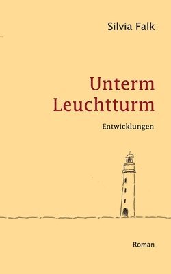 bokomslag Unterm Leuchtturm