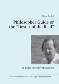 bokomslag Philosopher Guide or the &quot;Desert of the Real&quot;