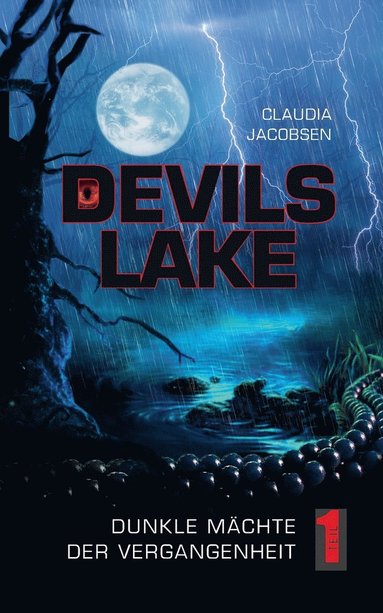 bokomslag Devils Lake - Dunkle Mächte der Vergangenheit