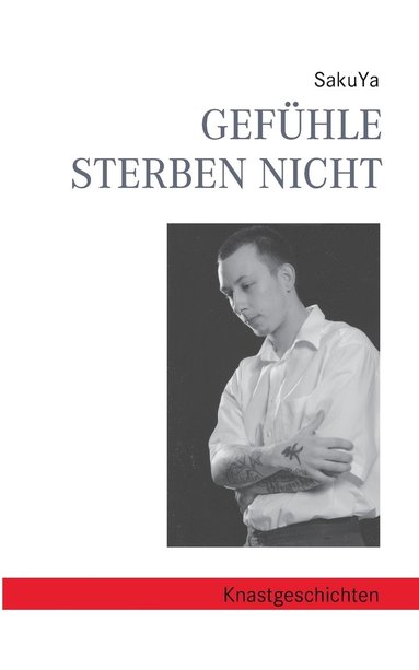 bokomslag Gefühle sterben nicht
