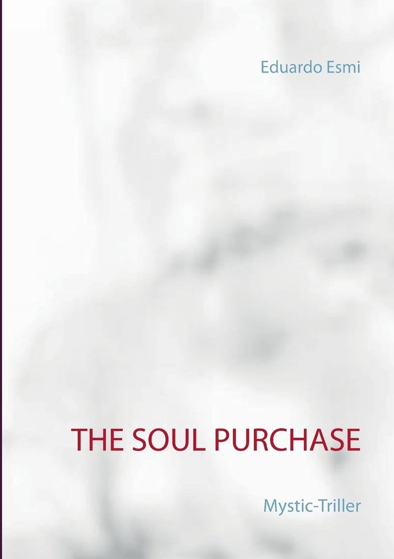 The Soul Purchase 1