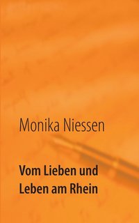 bokomslag Vom Lieben und Leben am Rhein