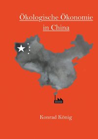 bokomslag Ökologische Ökonomie in China
