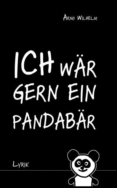 bokomslag Ich war gern ein Pandabar