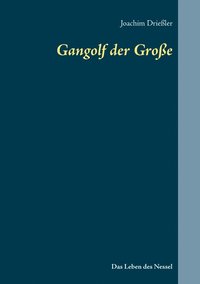 bokomslag Gangolf der Große
