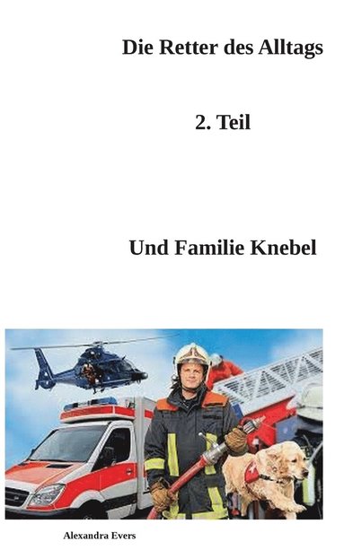 bokomslag Die Retter des Alltags Teil 2