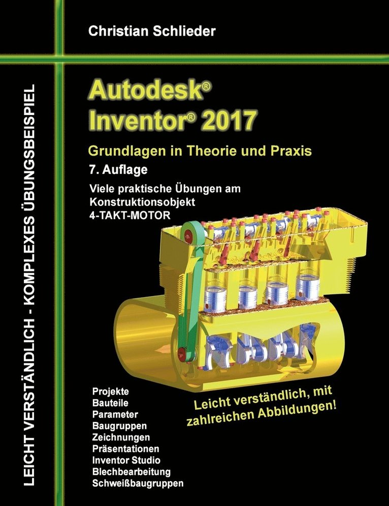 Autodesk Inventor 2017 - Grundlagen in Theorie und Praxis 1