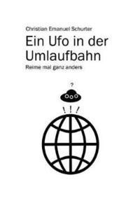 bokomslag Ufo in der Umlaufbahn