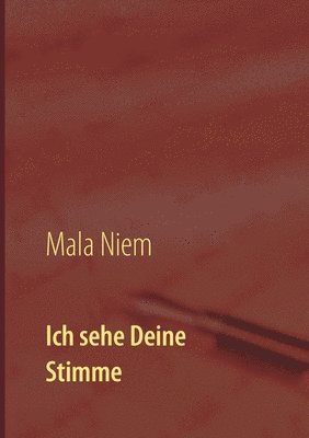 bokomslag Ich sehe Deine Stimme