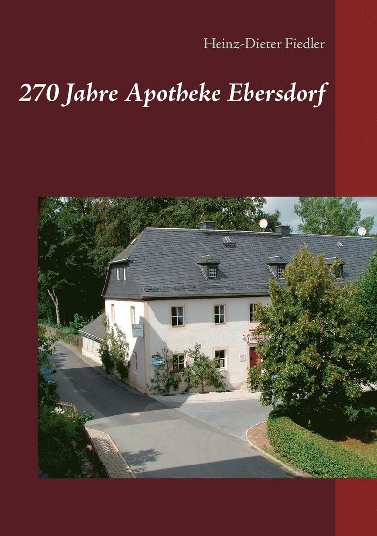 270 Jahre Apotheke Ebersdorf 1