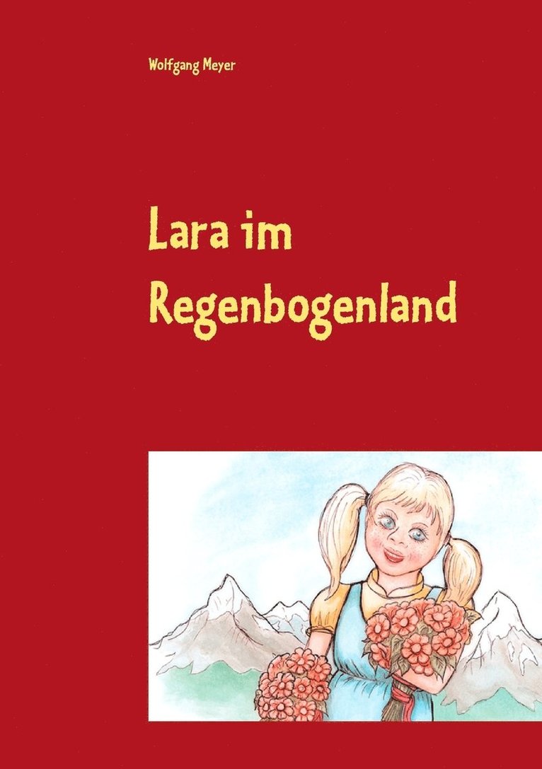Lara im Regenbogenland 1