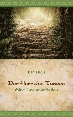 Danis Bois, Karin Klepsch - Herr des Tanzes, Häftad