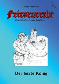 bokomslag Friesenrecht - Akt I Revisited