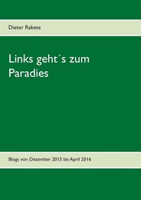 bokomslag Links geht¿s zum Paradies