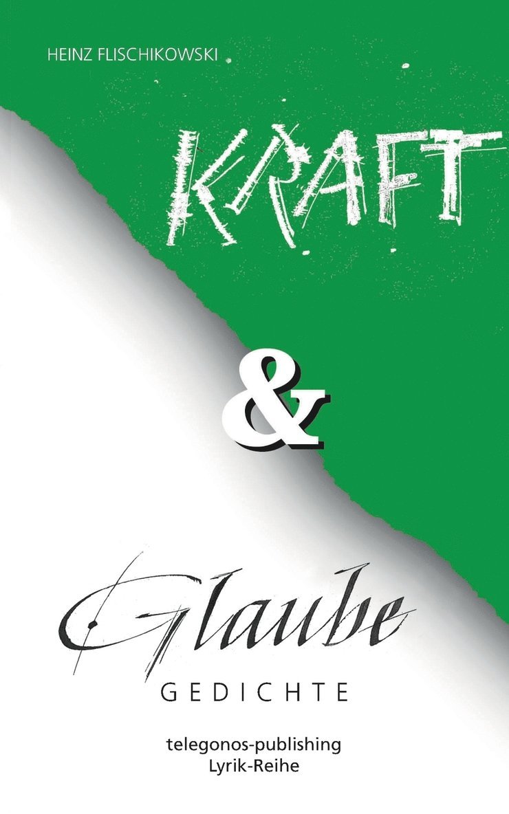 Kraft und Glaube 1