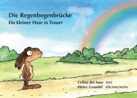 bokomslag Die Regenbogenbrücke