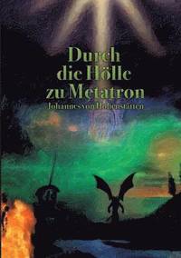 bokomslag Durch die Hölle zu Metatron