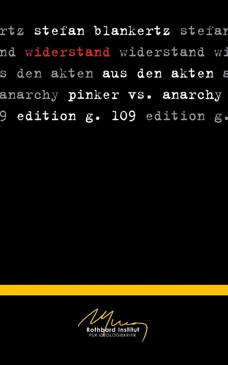 Stefan Blankertz - Widerstand, Häftad