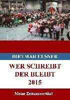 Wer schreibt der bleibt 2015 1