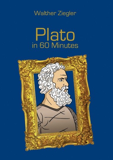 bokomslag Plato in 60 Minutes