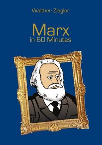 bokomslag Marx in 60 Minutes