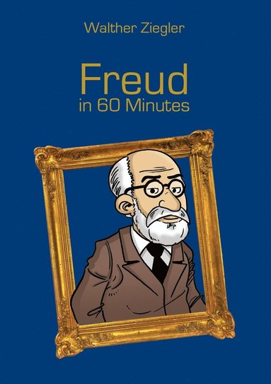 bokomslag Freud in 60 Minutes